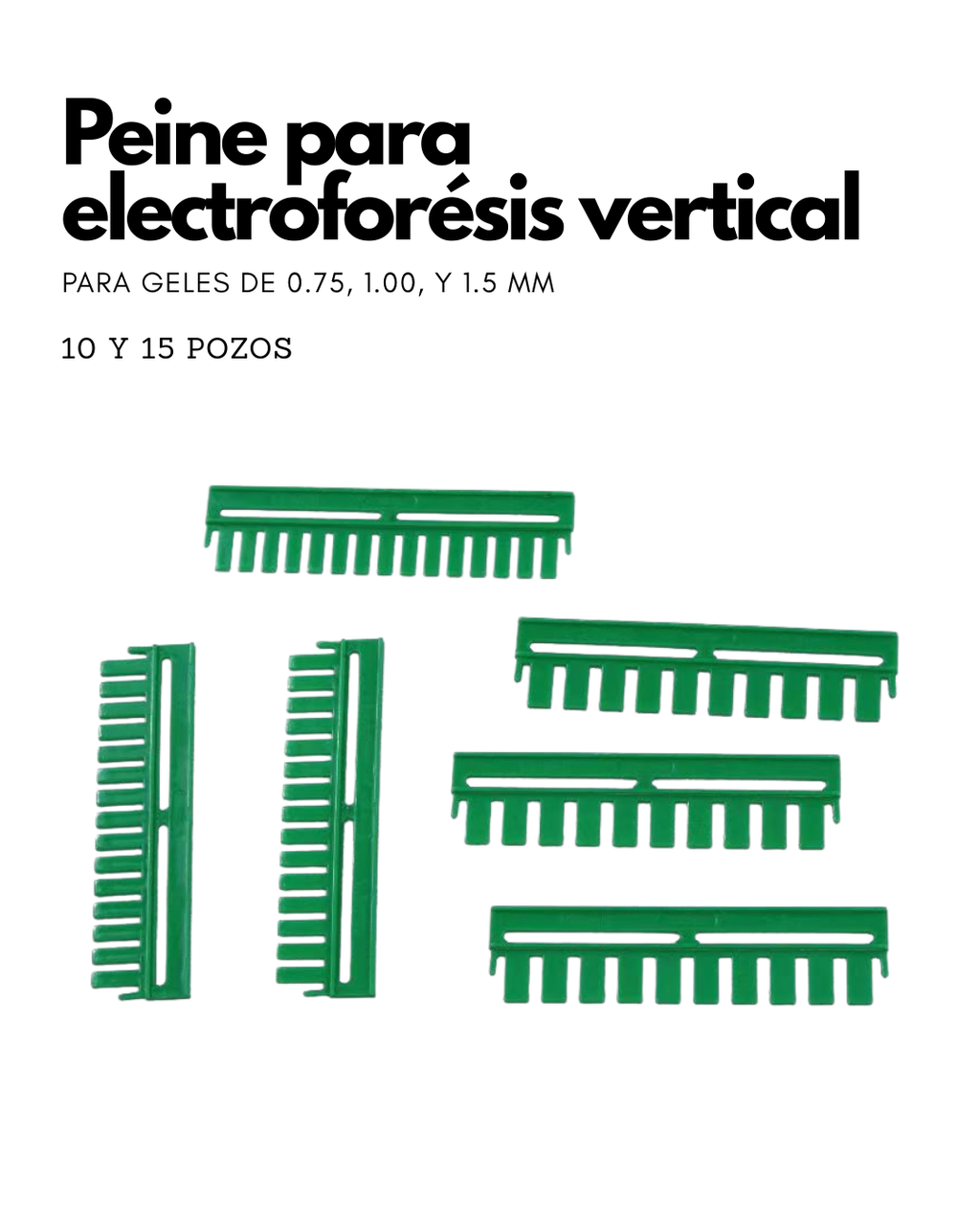 Peine para Electroforesis Vertical | 10 y 15 Pozos | Para Geles 0.75, 1.0 y 1.5 mm